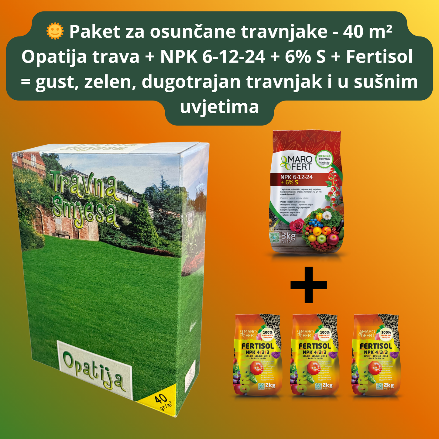 Paket Opatija trava + Marofert gnojiva (NPK 6-12-24 + Fertisol) – 40 m² osunčani travnjak